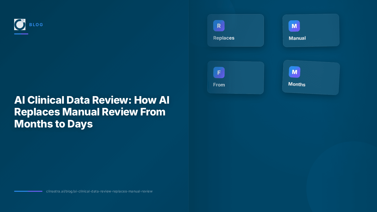 AI Clinical Data Review: How AI Replaces Manual Review From Months to Days