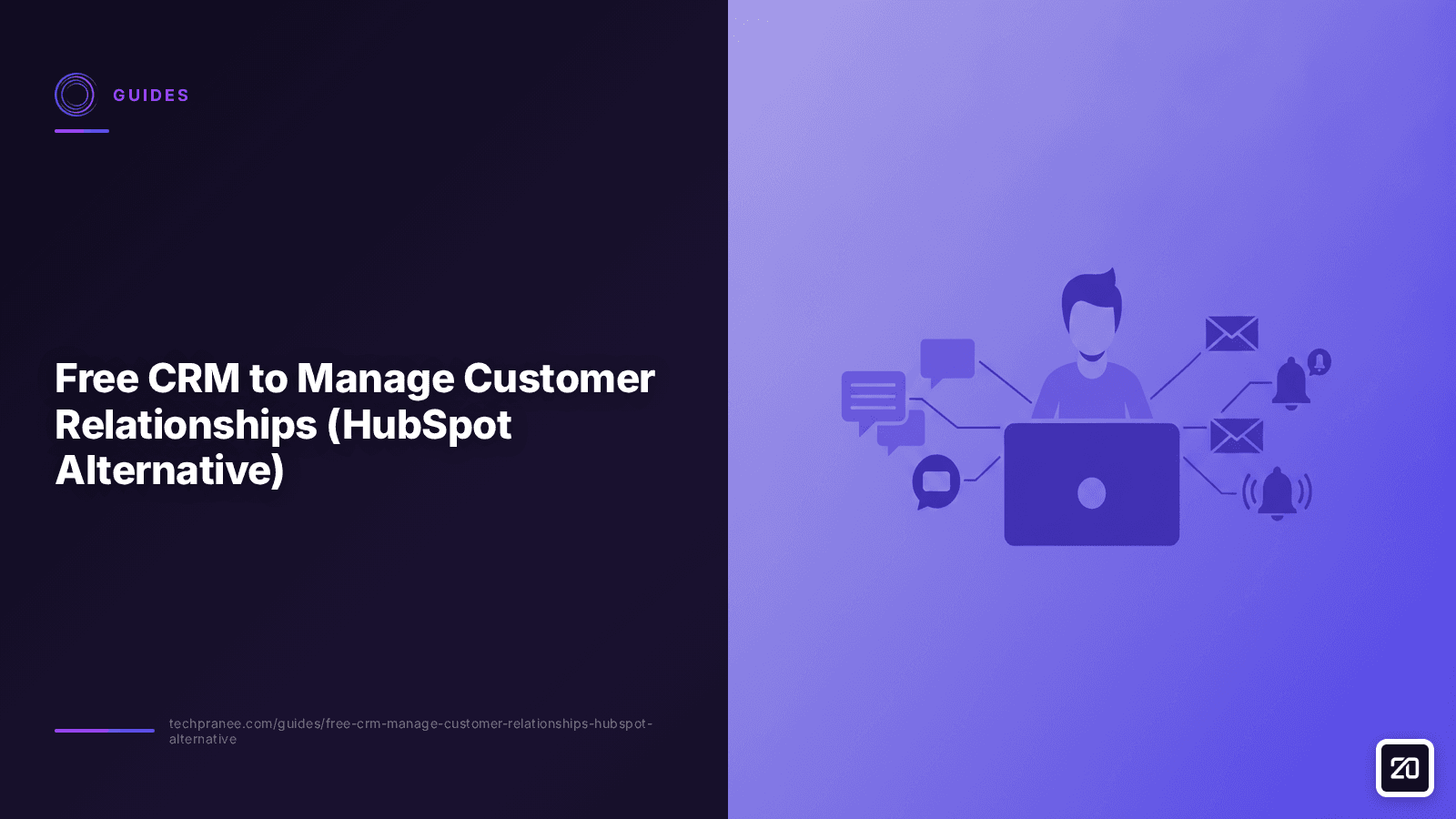 Free CRM to Manage Customer Relationships (HubSpot Alternative)